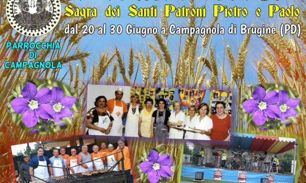 Brugine: Campagnola in festa dal 20 al 30 Giugno