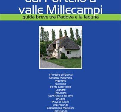 Guida della Saccisica, da Padova a Valle Millecampi